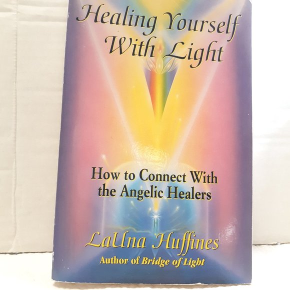 HEALING YOURSELF WITH LIGHT HOW TO CONNECT WITH ANGELIC HEALERS BOOK - Picture 5 of 5